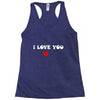 i love you (2) Racerback Tank