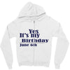 june 6 birthbay Zipper Hoodie