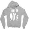 born in 90s Zipper Hoodie