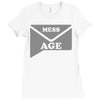 message Ladies Fitted T-Shirt