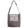 nobody for president try freedom anarchy Adjustable Strap Totes