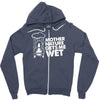 mother nature gets me wet Zipper Hoodie