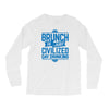 brunch day drinking Long Sleeve Shirts