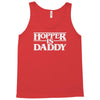 hopper is daddy Tank Top