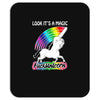 look it's a magical fck unicorn funny Mousepad