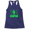 everyday im shufflin lmfao party rock shuffling Racerback Tank