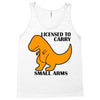 licensed to carry small arms Tank Top