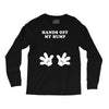 Hands off my Bump Long Sleeve Shirts