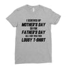 I Screwed Mothers Day So Fathers Day Lousy Tshirt Ladies Fitted T-Shirt