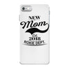 New Mom 2018 Rokie Dept. iPhone 7 Case