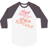 never retreat never surrender 3/4 Sleeve Shirt