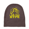 i am the hype Baby Beanies