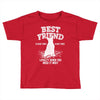 Best Friend Bull Terrier Toddler T-shirt