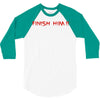 finish him 3/4 Sleeve Shirt