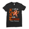 I Wear Peach For Uterine Cancer Awareness Ladies Fitted T-Shirt
