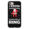 i know when those sleigh bells ring iPhone 8