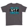 science not silence Youth Tee