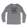 My Mommy is the Bestest Mommy in the W5hole World! Long Sleeve Shirts