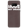 hugs not drugs funny printed Samsung Galaxy S8