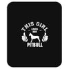 This Girl Loves Pitbull Mousepad