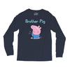 peppa pig brother pig Long Sleeve Shirts