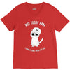 not today fam V-Neck Tee