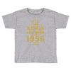 kings are born in 1956 Toddler T-shirt