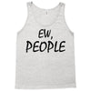 ew people Tank Top