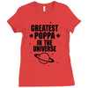 Greatest Poppa In The Universe Ladies Fitted T-Shirt