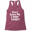 don't scare me Racerback Tank