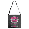All Women Are Created Equal But Only The Best Are Born In July Adjustable Strap Totes