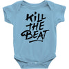 kill the beat Baby Bodysuit