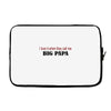 big papa Laptop sleeve