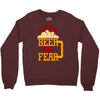 drink beer fuck fear Crewneck Sweatshirt