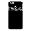 trust me, i'm an editor   writer grammar columnist reader reporter tee iPhone 6/6s Plus Case