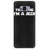 trust me i'm a jedi   funny printed mens Samsung Galaxy S8 Plus Case