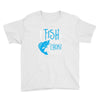 i fish so i don't choke Youth Tee
