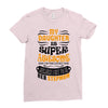 My Daughter Is Super Awesome Her Stepmom Ladies Fitted T-Shirt