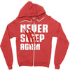 Never Sleep Again Zipper Hoodie