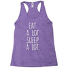 eat a lot sleep a lo Racerback Tank