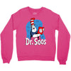 dr. soos Crewneck Sweatshirt