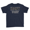 irony the opposite of wrinkly Youth Tee