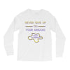never give up on dreams Long Sleeve Shirts