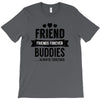 friend forever buddies T-Shirt