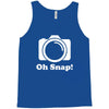 oh snap camera Tank Top