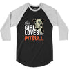 This Girl Loves Pitbull 3/4 Sleeve Shirt