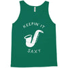 keepin it saxy Tank Top