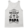 I Am One Blessed Papa Tank Top