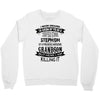 Super Cool Stepmom Of A Freaking Awesome Grandson Crewneck Sweatshirt