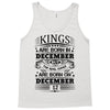 Real Kings Are Born On December 12 Tank Top